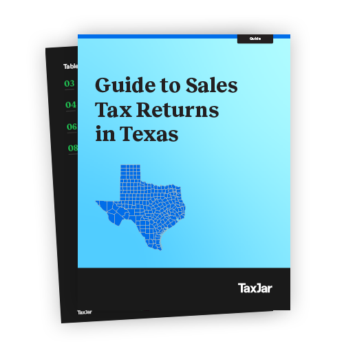 Guide to Sales Tax Returns in Texas
